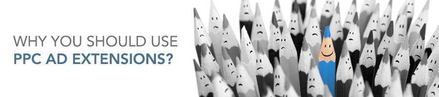 Why Use PPC Ad Extensions