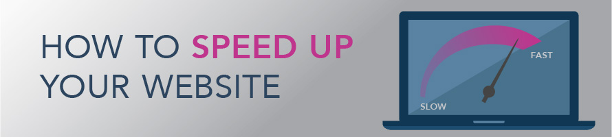 How to Speed Up Your Website