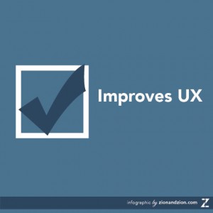 Improves User Experience Improves User Experience