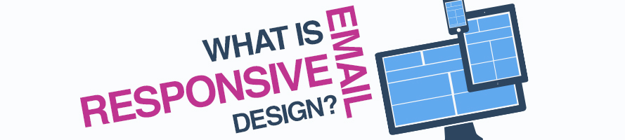 What is Responsive Email Design?