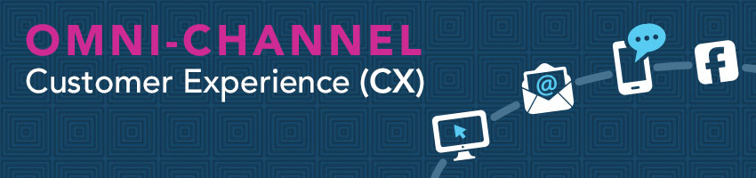 Omni-Channel Customer Experience: Taking UX Beyond the Web