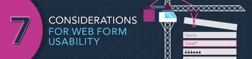 7 Considerations For Web Form Usability