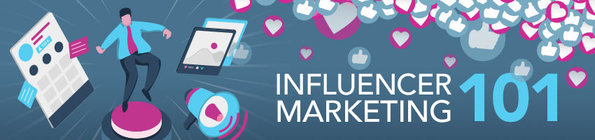 Influencer Marketing 101