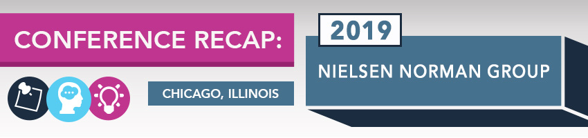 2019 Nielsen Norman Group Conference Recap