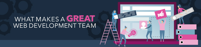 What Makes a Great Web Development Team