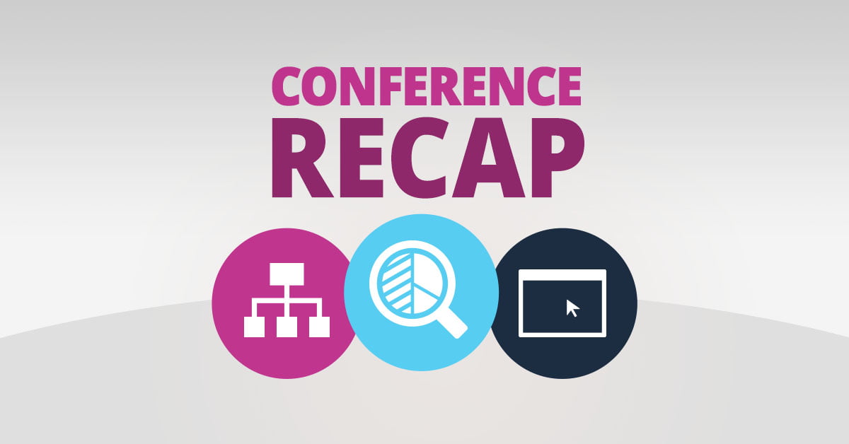 Conference Recap