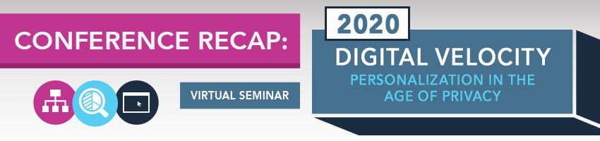 2020 Tealium Digital Velocity Conference Recap: Personalization in the Age of Privacy