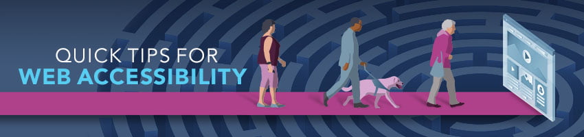 Quick Tips for Web Accessibility